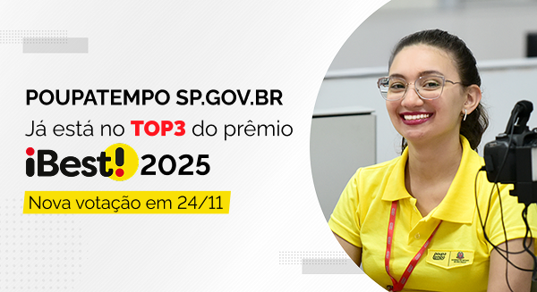 Atendente sorri ao lado do texto: Poupatempo SP.GOV.BR já está no TOP 3 do prêmio iBest 2025. Nova votação em 24/11.